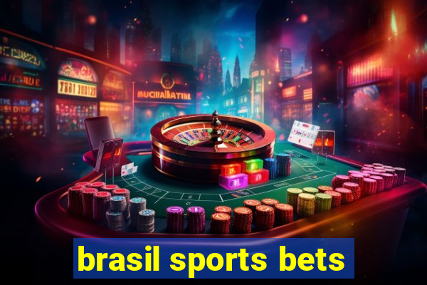 brasil sports bets